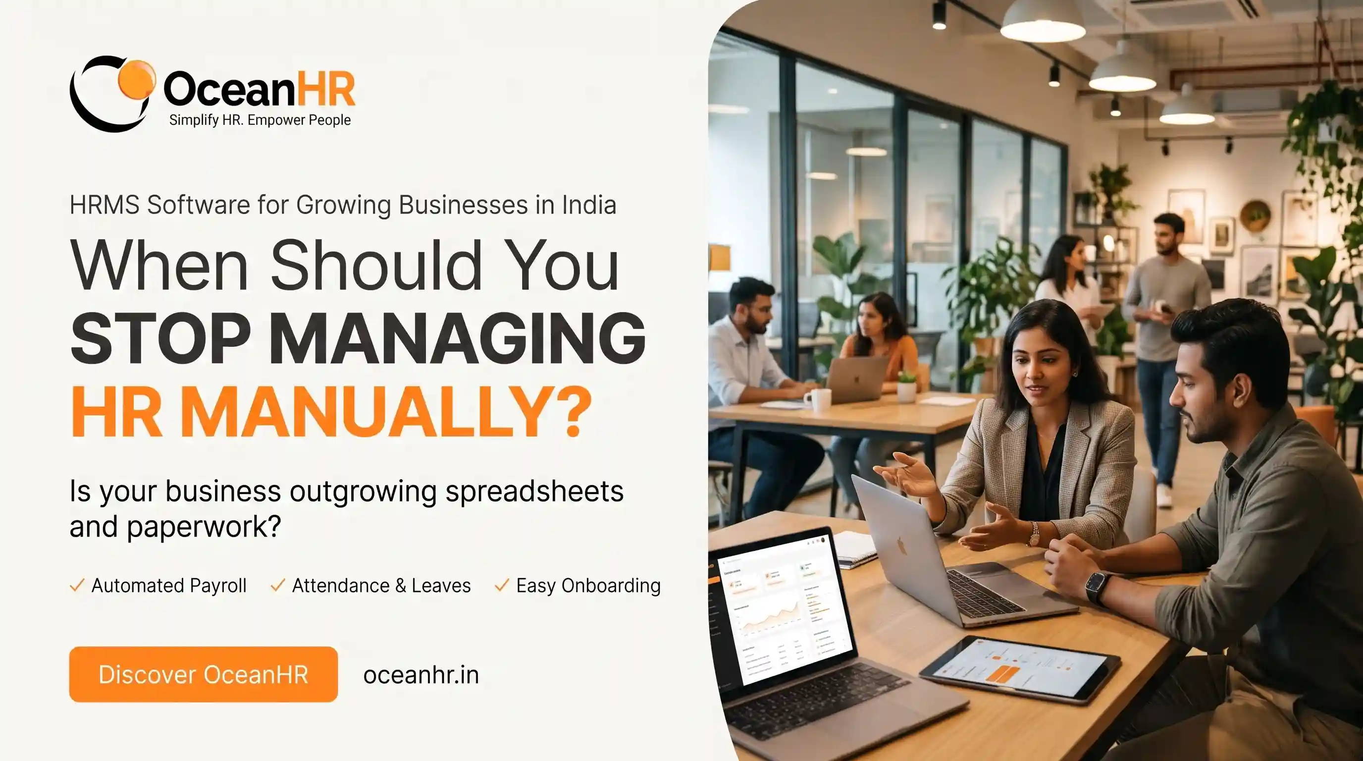 HRMS Software for Growing Businesses in India: When Should You Stop Managing HR Manually?